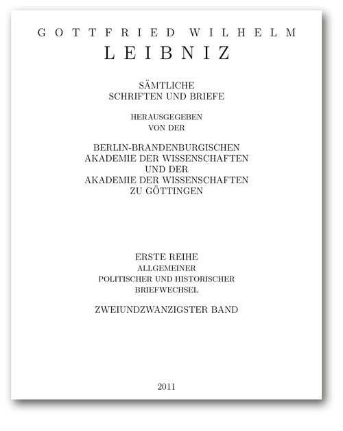 Titelseite von Band I, 22 der Leibniz-Akademie-Ausgabe