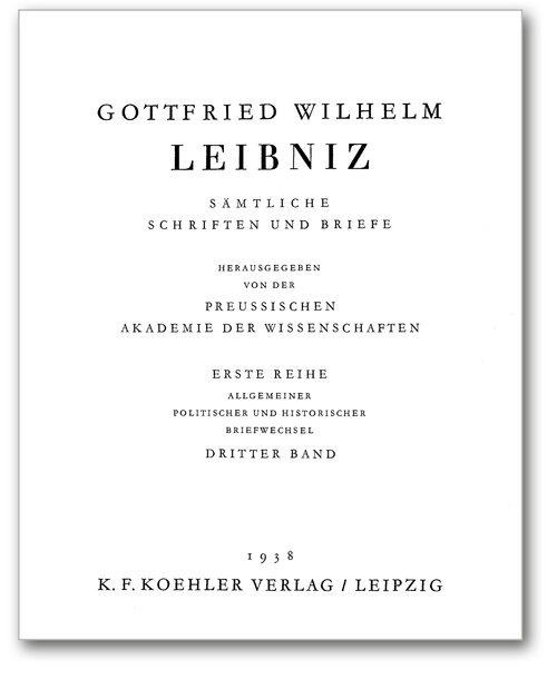 Titelblatt von Band I, 3 der Leibniz-Akademie-Ausgabe